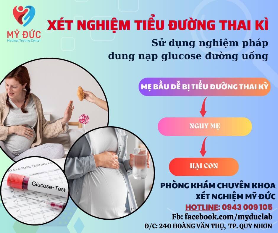 xet nghiem tieu duong thai ki tai My Duc