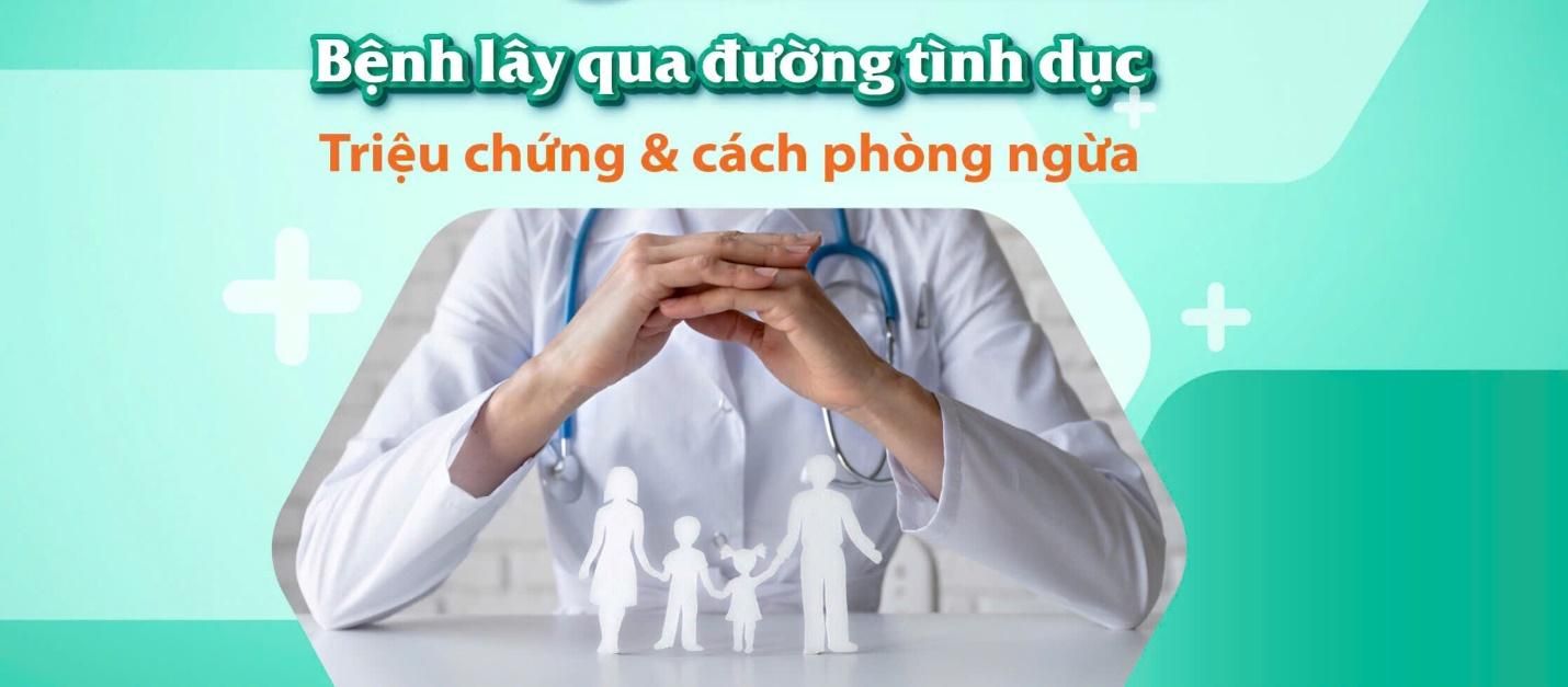 Quan hệ tình dục không an toàn, nguy cơ cao mắc các bệnh lý xã hội