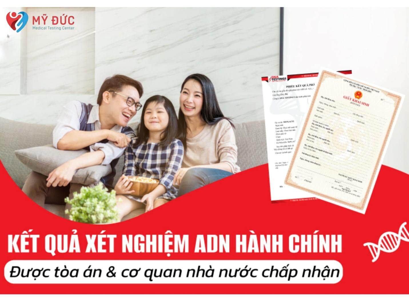Xét nghiệm ADN hành chính - Giấy khai sinh
